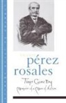 Vicente Perez Rosales, Vicente Perez Rosales, Vicente Pérez Rosales - Times Gone By
