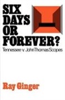 Ray Ginger, Ginger Ray - Six Days or Forever?