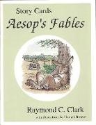 Hanna Bonner, Raymond C Clark, Raymond C. Clark, Hanna Bonner - Aesop's Fables