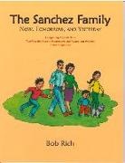 Bob Rich - The Sanchez Family
