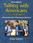 Anne Siebert - Talking with Americans on and Off Campus