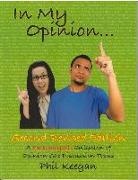 Phil Keegan - In My Opinion - A Photocopyable Collection of Opinion Gap Discussion Topics