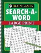 Brain Games, Publications International Ltd - Brain Games - Search-A-Word - Large Print (96 Pages)