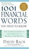 David Bach, Bach David, Erin Mckean - 1001 Financial Words You Need to Know
