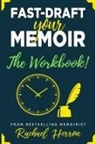 Rachael Herron - Fast-Draft Your Memoir
