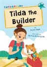 Katie Dale, Gisela Bohorquez - Tilda the Builder