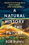 Rob Dunn, ROB DUNN - A Natural History of the Future