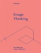 Mieke Bal, Bal Mieke - Image-Thinking