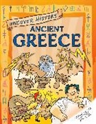 Rachel Minay, WAYLAND PUBLISHERS - Uncover History: Ancient Greece