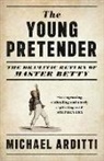 Michael Arditti, MICHAEL ARDITTI - The Young Pretender