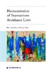 Reinhard Bork, Michael Veder - Harmonisation of Transactions Avoidance Laws
