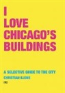 Christian Bjone - I Love Chicago's Buildings