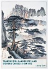 Juliane Noth - Transmedial Landscapes and Modern Chinese Painting