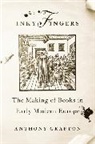 Anthony Grafton, Grafton Anthony - Inky Fingers