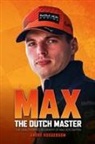 Andre Hoogeboom, André Hoogeboom - Max: The Dutch Master