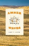 Catherine Zabinski - Amber Waves