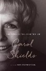 Carol Shields, Nora Foster Stovel - The Collected Poetry of Carol Shields