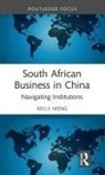 Kelly Meng, Kelly (Goldsmiths Meng - South African Business in China