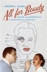 Adrienne L McLean, Adrienne L. Mclean - All for Beauty