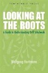 Wolfgang Hartmann, Carolee Stewart, Barbara Haselbach - Looking at the Roots