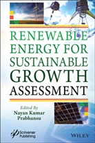 Kumar, N Kumar, Nayan Kumar, Nayan Prabhansu Kumar, Prabhansu Prabhansu, Nayan Kumar... - Renewable Energy for Sustainable Growth Assessment
