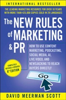 Scott, D M Scott, David Meerman Scott, Scott David Meerman - New Rules of Marketing and Pr