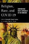 Stacey M. Floyd-Thomas, Stacey M. Floyd-Thomas - Religion, Race, and COVID-19