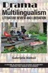 Gabrijela Aleksi?, Gabrijela Aleksi¿, Aleksic - Drama of Multilingualism