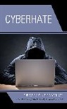 James Bacigalupo, James Borgeson Bacigalupo, James Bacigalupo, Kevin Borgeson, Robin Maria Valeri - Cyberhate