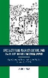 Akira Shimizu - Specialty Food, Market Culture, and Daily Life in Early Modern Japan