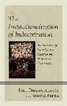 Paul Dragos Aligica, Paul Dragos Preda Aligica, Aligica Paul Dragos, Simona Preda - Institutionalization of Indoctrination