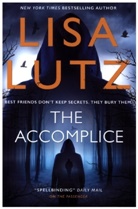 Lisa Lutz, Lutz Lisa - The Accomplice