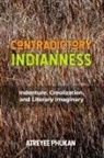 Atreyee Phukan - Contradictory Indianness