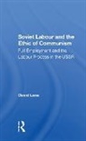 David Lane, David (University of Cambridge Lane - Soviet Labour and the Ethic of Communism