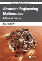Dean G. Duffy, Dean G. (Us Naval Academy Duffy, Duffy Dean G. - Advanced Engineering Mathematics