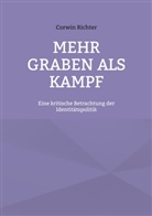 Corwin Richter - Mehr Graben als Kampf