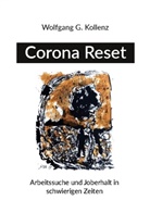 Wolfgang Kollenz - Corona Reset