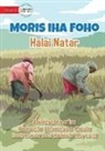 Raquela Hermerita Costa - Living In The Village - Rice Cultivation - Moris iha Foho - Halai Natar