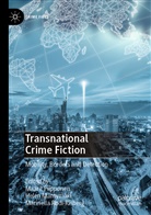 Hele Mäntymäki, Helen Mäntymäki, Maarit Piipponen, Marinella Rodi-Risberg - Transnational Crime Fiction