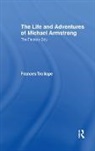 Frances Trollope - Life and Adventures of Michael Armstrong: The Factory Boy