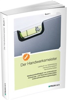 Ja Frerichs, Jan Frerichs, Ja Glockauer, Jan Glockauer, Jan (Dr. Glockauer, Jan (Dr.) Glockauer... - Der Handwerksmeister - Buch 1