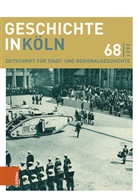 Christian Hillen, Birgit Lambert, Joach Oepen, Joachim Oepen, Joachim Oepen u a - Geschichte in Köln 68 (2021)