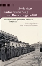 Heitzer, Heitzer, Enrico Heitzer, Enrico Heitzer (Dr.), Juli Landau, Julia Landau... - Zwischen Entnazifizierung und Besatzungspolitik