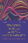 Roger Mantie, Brent C Talbot, Brent C. Talbot - Education, Music, and the Lives of Undergraduates
