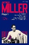Arthur Miller - Arthur Miller Plays 1