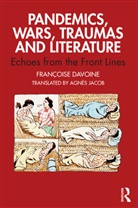 Francoise Davoine, Françoise Davoine - Pandemics, Wars, Traumas and Literature