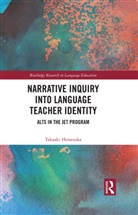 Takaaki Hiratsuka, Takaaki (Ryukoku University Hiratsuka - Narrative Inquiry Into Language Teacher Identity