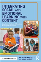 Sarah Bright, Bright Sarah, Katherine Kapustka, Katherine (Depaul University Kapustka - Integrating Social and Emotional Learning With Content