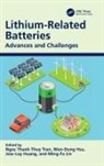 Wen-Dung (National Cheng Kung University Hsu, Ngoc Thanh Hsu Thuy Tran, Ngoc Thanh Thuy (National Cheng Kung Univers Tran, Wen-Dung Hsu, Jow-Lay Huang, Ming-Fa Lin... - Lithium-Related Batteries