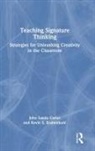 John Lando Carter, John Lando Krahenbuhl Carter, Kevin S. Krahenbuhl, John Lando Lando - Teaching Signature Thinking